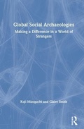 Cover: Global Social Archaeologies - Left Coast Press Inc