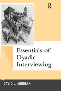 Enlarge image Cover: Essentials of Dyadic Interviewing - Left Coast Press Inc