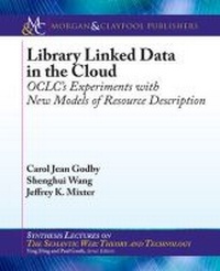 Enlarge image Cover: Library Linked Data in the Cloud - Morgan and Claypool Life Sciences