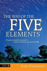 Abbildung von: The Way of the Five Elements - Singing Dragon