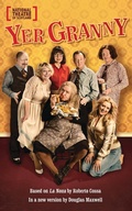 Cover: Yer Granny - Oberon Books Ltd