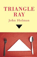 Cover: Triangle Ray - Dzanc Books