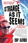 Cover: Strange As It Seems - Rare Bird Books