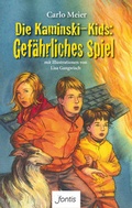 Cover: Die Kaminski-Kids: Gef&auml;hrliches Spiel - Fontis