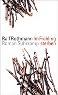 Cover: Im Fr&uuml;hling sterben - Suhrkamp