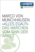 Cover: &raquo;Alles egal?&laquo; - Campus