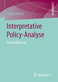 Enlarge image Cover: Interpretative Policy-Analyse - Springer VS