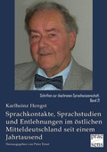 Cover: Sprachkontakte, Sprachstudien und Entlehnungen im &ouml;stlichen Mitteldeutschland seit einem Jahrtausend - Praesens Verlag