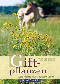 Abbildung von: Giftpflanzen - Cadmos Verlag