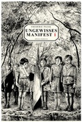 Cover: Ungewisses Manifest 1 - edition clandestin