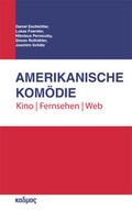 Cover: Amerikanische Kom&ouml;die - Kulturverlag Kadmos Berlin