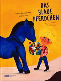 Enlarge image Cover: Das blaue Pferdchen - Stiftung Saarländischer Kulturbesitz