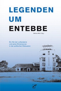 Enlarge image Cover: Legenden um Entebbe - Unrast Verlag