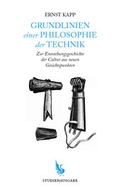 Cover: Grundlinien einer Philosophie der Technik - Christian A. Bachmann Verlag
