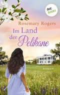 Cover: Im Land der Pelikane: Die gro&szlig;e Exotiksaga - Band 2 - dotbooks