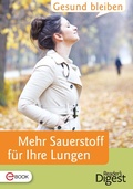 Cover: Gesund bleiben - Mehr Sauerstoff tanken - Verlag Das Beste GmbH - Reader's Digest Deutschland