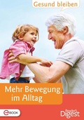 Cover: Gesund bleiben - Mehr Bewegung im Alltag - Verlag Das Beste GmbH - Reader's Digest Deutschland