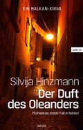 Cover: Der Duft des Oleanders - Wieser Verlag