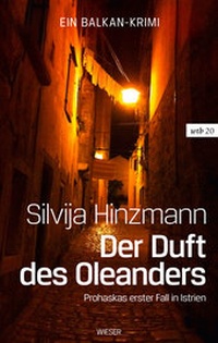 Abbildung von: Der Duft des Oleanders - Wieser Verlag