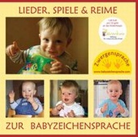 Abbildung von: Lieder, Spiele & Reime zur Babyzeichensprache - Zwergensprache