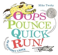 Enlarge image Cover: Oops, Pounce, Quick, Run! - Balzer and Bray