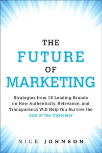Abbildung von: Future of Marketing, The - Pearson
