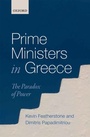 Cover: Prime Ministers in Greece: The Paradox of Power - Oxford University Press, USA