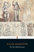 Cover: The Two Noble Kinsmen - Penguin Classics