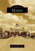 Cover: Marfa - Arcadia Publishing (SC)