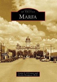 Enlarge image Cover: Marfa - Arcadia Publishing (SC)