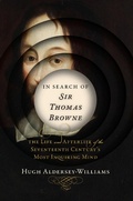 Cover: In Search of Sir Thomas Browne - W. W. Norton & Company