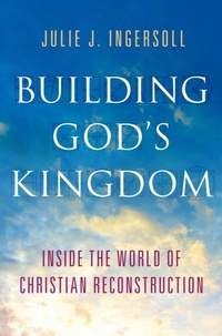Abbildung von: Building God's Kingdom - OUP eBook