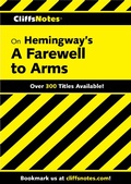 Cover: CliffsNotes on Hemingway's A Farewell to Arms - Cliffs Notes