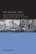 Cover: Savage Visit - University of California Press