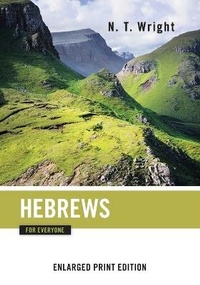 Bild: Hebrews for Everyone - Westminster/John Knox Press,U.S.