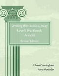 Cover: Writing the Classical Way - Lochinvar Press