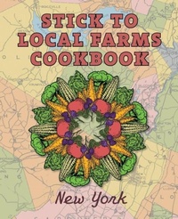 Enlarge image Cover: Stick to Local Farms Cookbook - Corn Cow, Inc.