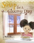 Cover: Soup for a Gloomy Day - Windchild Books