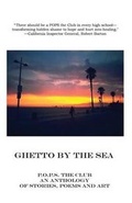 Cover: Ghetto By The Sea - Popstheclub.com, Inc.