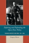 Cover: Defining and Defending the Open Door Policy - Lexington Books