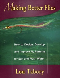 Enlarge image Cover: Making Better Flies - Stackpole Books