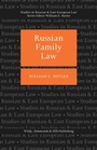 Cover: Russian Family Law - Wildy, Simmonds and Hill Publishing