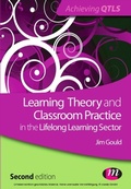 Cover: Learning Theory and Classroom Practice in the Lifelong Learning Sector - Learning Matters Ltd