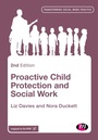 Cover: Proactive Child Protection and Social Work - Learning Matters Ltd