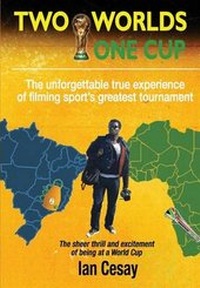 Abbildung von: Two Worlds One Cup - Rainbow World Cup Books