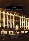 Cover: The Harris Company - Arcadia Publishing (SC)