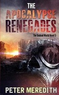 Cover: The Apocalypse Renegades - Peter Meredith