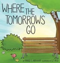 Cover: Where the Tomorrows Go - Sennin Group LLC