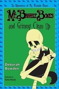 Cover: Mr. Bramble Bones and Grimmy Clean Up - Harp Tree Publishing