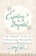Cover: Expecting the Unexpected - Eurydice Press
